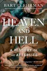 9781501136740-1501136747-Heaven and Hell: A History of the Afterlife
