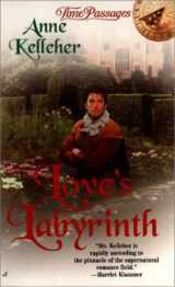 9780515129731-0515129739-Love's Labyrinth (Time Passages)