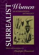 9780292770874-0292770871-Surrealist Women: An International Anthology (The Surrealist Revolution Series)