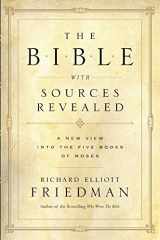 9780060530693-0060530693-The Bible with Sources Revealed