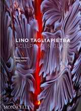 9781580936156-1580936156-Lino Tagliapietra: Sculptor in Glass