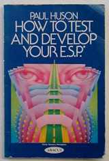 9780349118024-0349118027-How to Test and Develop Your ESP