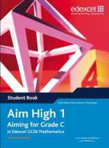 9781846901874-1846901871-Aim High: Aiming for Grade C in Edexcel GCSE Mathematics: Student Book Bk. 1 (Edexcel GCSE Maths)