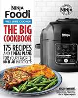 9781646110216-1646110218-The Official Big Ninja Foodi Pressure Cooker Cookbook: 175 Recipes and 3 Meal Plans for Your Favorite Do-It-All Multicooker (Ninja Cookbooks)
