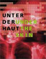 9783775790710-3775790713-Under your Skin: Biological transformations in contemporary art