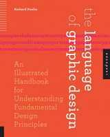 9781592536764-159253676X-The Language of Graphic Design: An Illustrated Handbook for Understanding Fundamental Design Principles