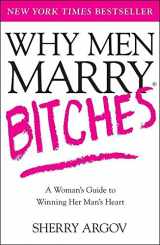 9780743276375-074327637X-Why Men Marry Bitches: A Woman's Guide to Winning Her Man's Heart
