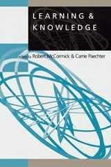 9781853964275-1853964271-Learning & Knowledge (Learning, Curriculum and Assessment series)