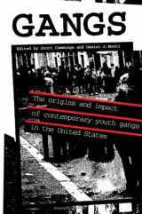 9780791413258-079141325X-Gangs: The Origins and Impact of Contemporary Youth Gangs in the United States (Suny Urban Public Policy)