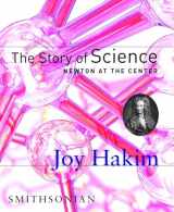 9781588341617-1588341615-The Story of Science: Newton at the Center