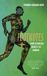 9780091960193-0091960193-Footnotes: How Running Makes Us Human