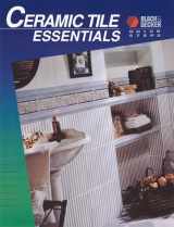 9780865738737-0865738734-Ceramic Tile Essentials (Quick Steps series)