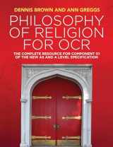 9781509517978-1509517979-Philosophy of Religion for OCR: The Complete Resource for Component 01 of the New AS and A Level Specification