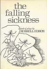 9780811205610-0811205614-The Falling Sickness: A Book of Plays