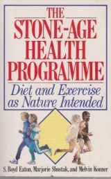 9780207162640-0207162646-Stone-age Health Programme - Diet and Exercise as Nature Intended