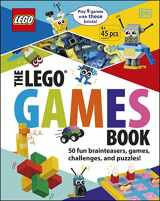 9781465497864-1465497862-The LEGO Games Book: 50 Fun Brainteasers, Games, Challenges, and Puzzles!