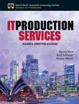 9780132850537-0132850532-It Production Services (Harris Kern's Enterprise Computing Institute Series)