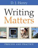 9780205634194-0205634192-Writing Matters: Process and Practice (with MyWritingLab Student Access Code Card)