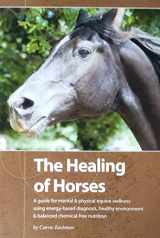 9781601731586-1601731582-The Healing of Horses