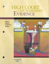 9780314163035-0314163034-High Court Case Summaries on Evidence (Keyed to Mueller, Fifth Edition)