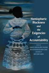 9780822947226-0822947226-Hemispheric Blackness and the Exigencies of Accountability (Pitt Latin American Series)