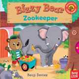 9780763676032-0763676039-Bizzy Bear: Zookeeper