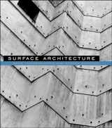 9780262621946-0262621940-Surface Architecture (Mit Press)