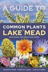 9781647790981-1647790980-A Guide to Common Plants of Lake Mead National Recreation Area