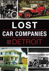 9781467118736-1467118737-Lost Car Companies of Detroit