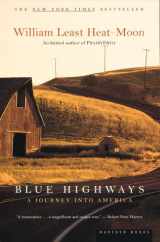 9780395925027-0395925029-Blue Highways: A Journey into America
