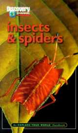 9781563318412-1563318415-Discovery Channel: Insects & Spiders: An Explore Your World Handbook