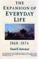 9780060916398-0060916397-The Expansion of Everyday Life 1860-1876