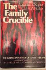 9780060145682-0060145684-The Family Crucible