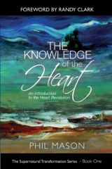 9781621660705-1621660702-The Knowledge of the Heart