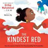 9780759555709-0759555702-The Kindest Red: A Story of Hijab and Friendship (The Proudest Blue, 2)