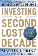 9780071797443-0071797440-Investing in the Second Lost Decade: A Survival Guide for Keeping Your Profits Up When the Market Is Down