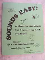9780138298210-0138298211-Sounds Easy!: A Phonics Workbook for Beginning E.S.L. Students