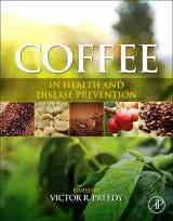 9780124095175-0124095178-Coffee in Health and Disease Prevention