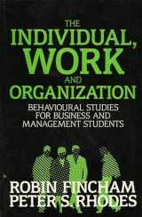 9780847675968-0847675963-The Individual, Work and Organization