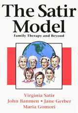 9780831400781-0831400781-The Satir Model: Family Therapy and Beyond