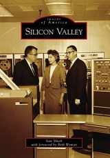 9780738570938-0738570931-Silicon Valley (Images of America)