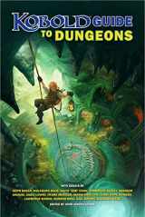 9781950789498-1950789497-Kobold Guide to Dungeons