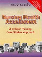 9780803608825-0803608829-Nursing Health Assessment: A Critical Thinking, Case Studies Approach