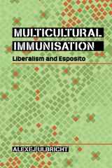 9780748695393-0748695397-Multicultural Immunisation: Liberalism and Esposito