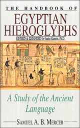 9780781806251-0781806259-The Handbook of Egyptian Hieroglyphs: A Study of the Ancient Language
