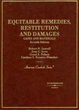 9780314150745-0314150749-Cases and Materials on Equitable Remedies, Restitution And Damages, 7th Edition (American Casebook Series)