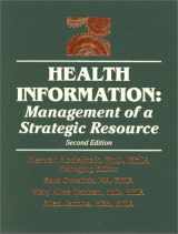 9780721686479-0721686478-Health Information: Management of a Strategic Resource