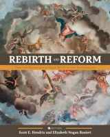 9781793526175-1793526176-Rebirth and Reform: How the Renaissance Gave Birth to the Reformation