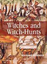 9780745627182-0745627188-Witches and Witch Hunts: A Global History