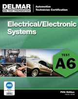 9781111127084-1111127085-ASE Test Preparation - A6 Electrical/Electronic Systems (Ase Test Preparation Series)